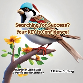 Paperback Searching For Success .... Your Key is Confidence Book