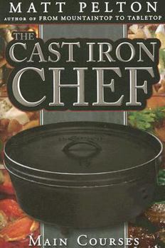 Paperback Cast Iron Chef: Main Courses Book