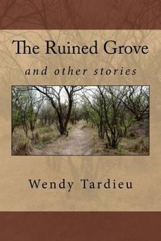 Paperback The Ruined Grove and other stories Book