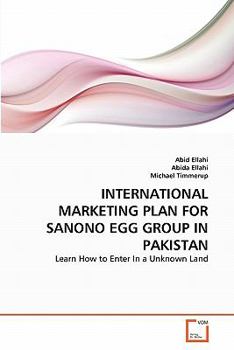 Paperback International Marketing Plan for Sanono Egg Group in Pakistan Book