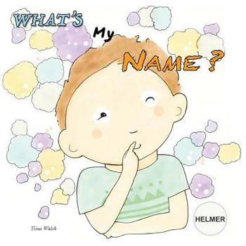 Paperback What's my name? HELMER Book