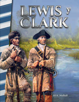 Paperback Lewis Y Clark (Lewis & Clark) [Spanish] Book