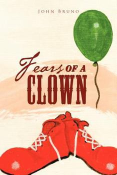 Paperback Fears of a Clown: A Collection of Short, Short Stories Book