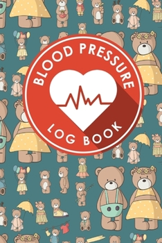 Paperback Blood Pressure Log Book: Blood Pressure Form, Blood Pressure Sheet, Blood Pressure Monitor Log Sheet, Recording Blood Pressure Sheet Book