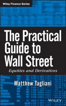 Hardcover The Practical Guide to Wall Street Book