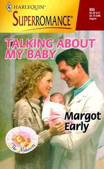 Mass Market Paperback Talking about My Baby: The Midwives Book