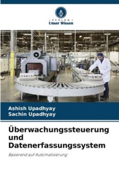 Paperback Überwachungssteuerung und Datenerfassungssystem [German] Book