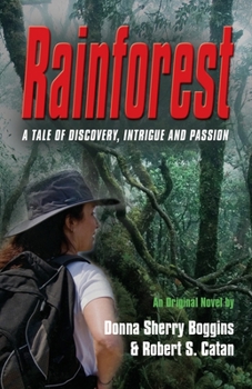 Paperback Rainforest: A Tale of Discovery, Intrigue & Passion Book