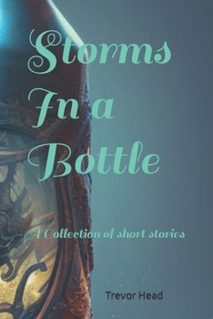 Paperback Storms In a Bottle Book