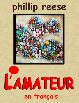 Paperback L'Amateur en Français [French] Book