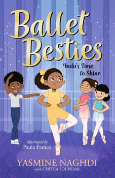 Paperback Ballet Besties: Indu's Time to Shine Book