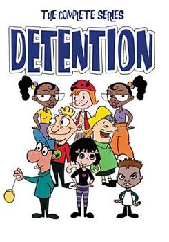 Detention: The Complete Animated Series