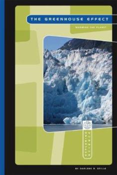 Library Binding The Greenhouse Effect: Warming the Earth Book