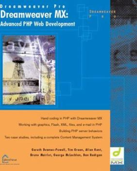 Paperback Dreamweaver MX: Advanced PHP Web Development Book