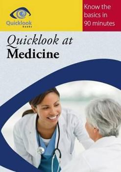 Paperback Quicklook at Medicine (Quicklook Books) Book