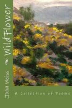 Paperback WildFlower: A Collection of Poems Book