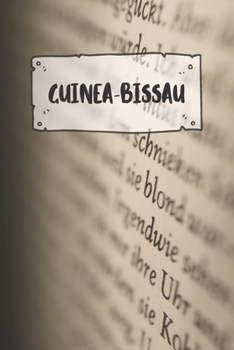 Guinea: Liniertes Reisetagebuch Notizbuch oder Reise Notizheft liniert - Reisen Journal für Männer und Frauen mit Linien (German Edition)