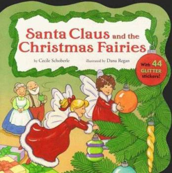 Paperback Santa Claus and the Christmas Fairies Book