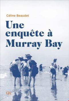 Paperback Une enquête à Murray Bay (QA fiction) (French Edition) [French] Book