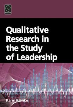 Hardcover Qualitative Research In The Study Of Leadership Book