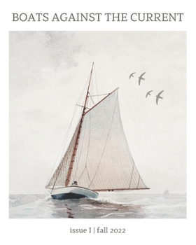 Paperback boats against the current issue I: fall 2022 Book