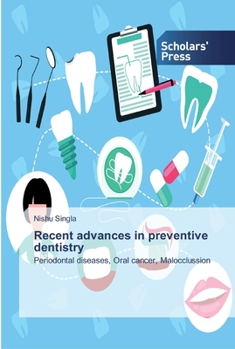 Paperback Recent advances in preventive dentistry Book