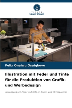 Paperback Illustration mit Feder und Tinte für die Produktion von Grafik- und Werbedesign [German] Book