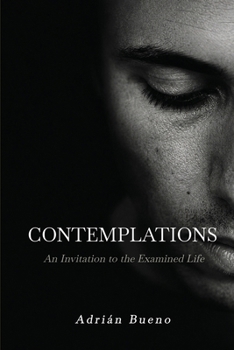 Paperback Contemplations: An Invitation To The Examined Life Book