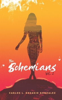 Paperback The Bohemians: Volume 2 Book