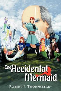 Paperback The Accidental Mermaid Book