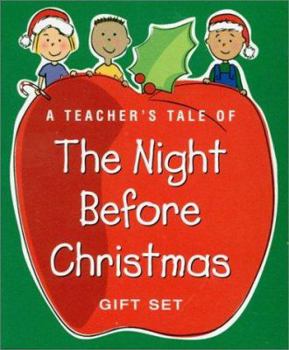 Paperback A Teacher's Tale of the Night Before Christmas Gift Set [With Sticker(s)] Book