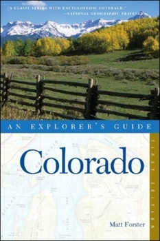 Paperback Explorer's Guide Colorado (Explorer's Complete) Book