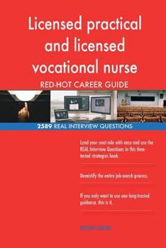 Licensed practical and licensed vocational nurse RED-HOT Career; 2589 REAL Inter