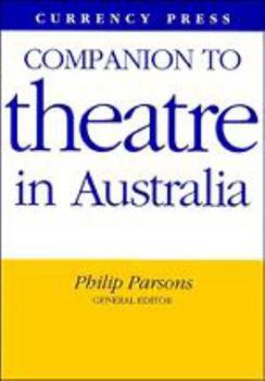 Hardcover A Companion to Theatre in Australia Book