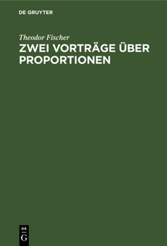 Hardcover Zwei Vorträge Über Proportionen [German] Book