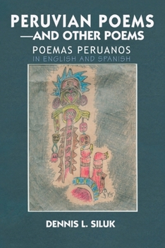 Paperback Peruvian Poems-And Other Poems: Poemas Peruanos Book