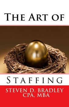 Paperback The Art of Staffing Book