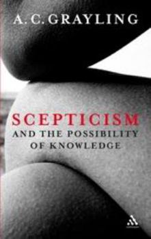 Hardcover Scepticism and the Possibility of Knowledge Book