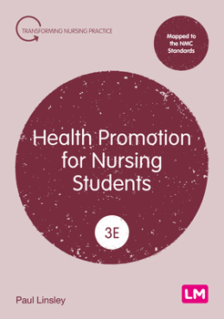 Paperback Health Promotion for Nursing Students (Transforming Nursing Practice Series) Book