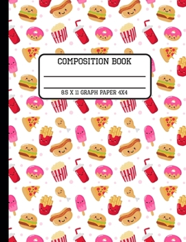 Composition Book Graph Paper 4x4: Trendy Foodies Kawaii Back to School Quad Writing Notebook for Students and Teachers in 8.5 x 11 Inches