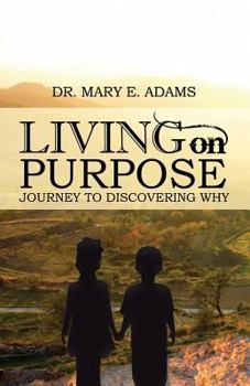 Paperback Living on Purpose Book
