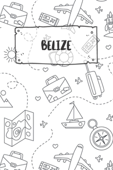 Belize: Liniertes Reisetagebuch Notizbuch oder Reise Notizheft liniert - Reisen Journal für Männer und Frauen mit Linien (German Edition)