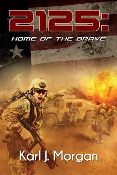 Paperback 2125: Home of the Brave Book