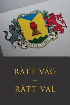 Paperback Rätt väg - Rätt väl [Swedish] Book