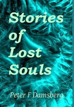Hardcover Stories of Lost Souls Book