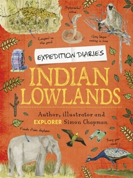 Hardcover Expedition Diaries: Indian Lowlands Book