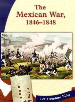 Library Binding The Mexican War, 1846-1848 Book