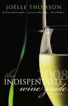 Paperback The Indispensable Wine Guide 2008: Wines Under $25 Book