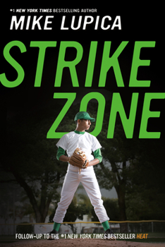 Strike Zone - Book #2 of the Heat