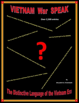Paperback VIETNAM War SPEAK: The Distinctive Language of the Vietnam Era Book